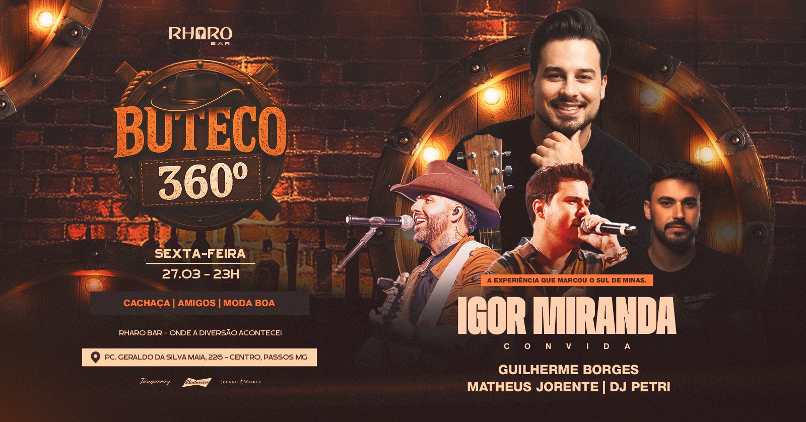 BUTECO 360° está de volta ao Rharo Bar! - Passos, MG