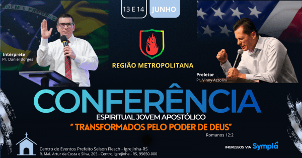 Imagem do evento CONFERÊNCIA ESPIRITUAL JOVEM APOSTÓLICO - REGIÃO METROPOLITANA