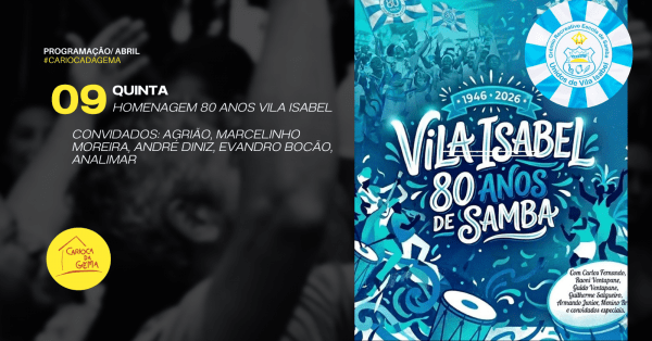 Homenagem 80 anos Vila Isabel