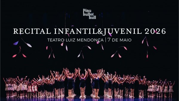 Imagem do evento Recital Infantil & Juvenil Pina Ballet Hall