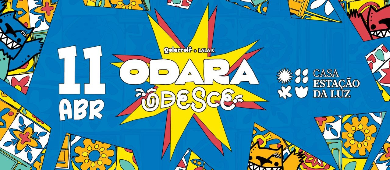 Odara Ôdesce na CEL #5 - Olinda, PE