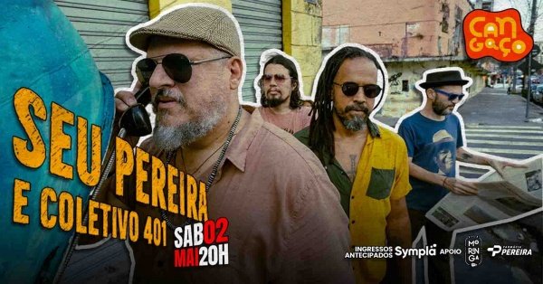 Imagem do evento Seu Pereira e Coletivo 401 - Cangaço Bar - Cariri