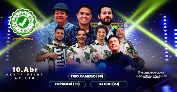 Imagem do evento Forrozada Boa - Trio Xamego - Forrofiá - DJ Odu