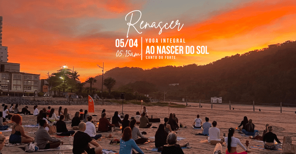Imagem do evento RENASCER │ Yoga ao nascer do Sol  - Canto do Forte - 05/04