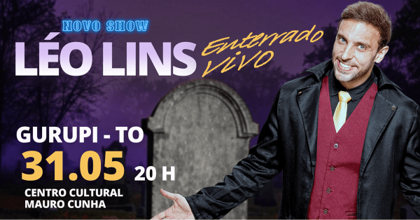 Imagem do evento LÉO LINS EM GURUPI - ENTERRADO VIVO