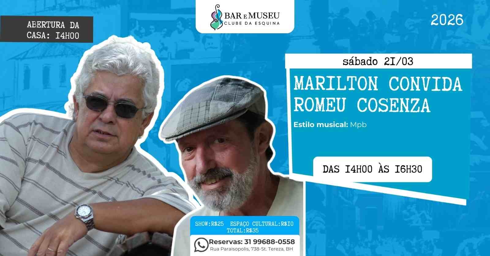 Agenda de Shows 1 Marilton Borges convida Romeu Cosenza
