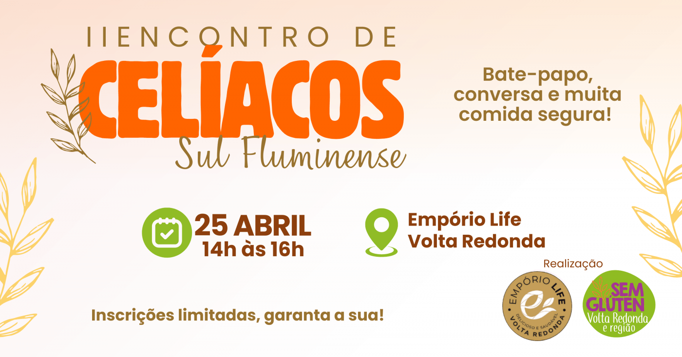 2º Encontro de Celíacos do Sul Fluminense (Cópia)