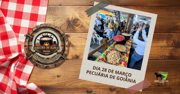 Imagem do evento QUEIMA DO ALHO 2026 | 28 DE MARÇO - PECUÁRIA DE GOIÂNIA