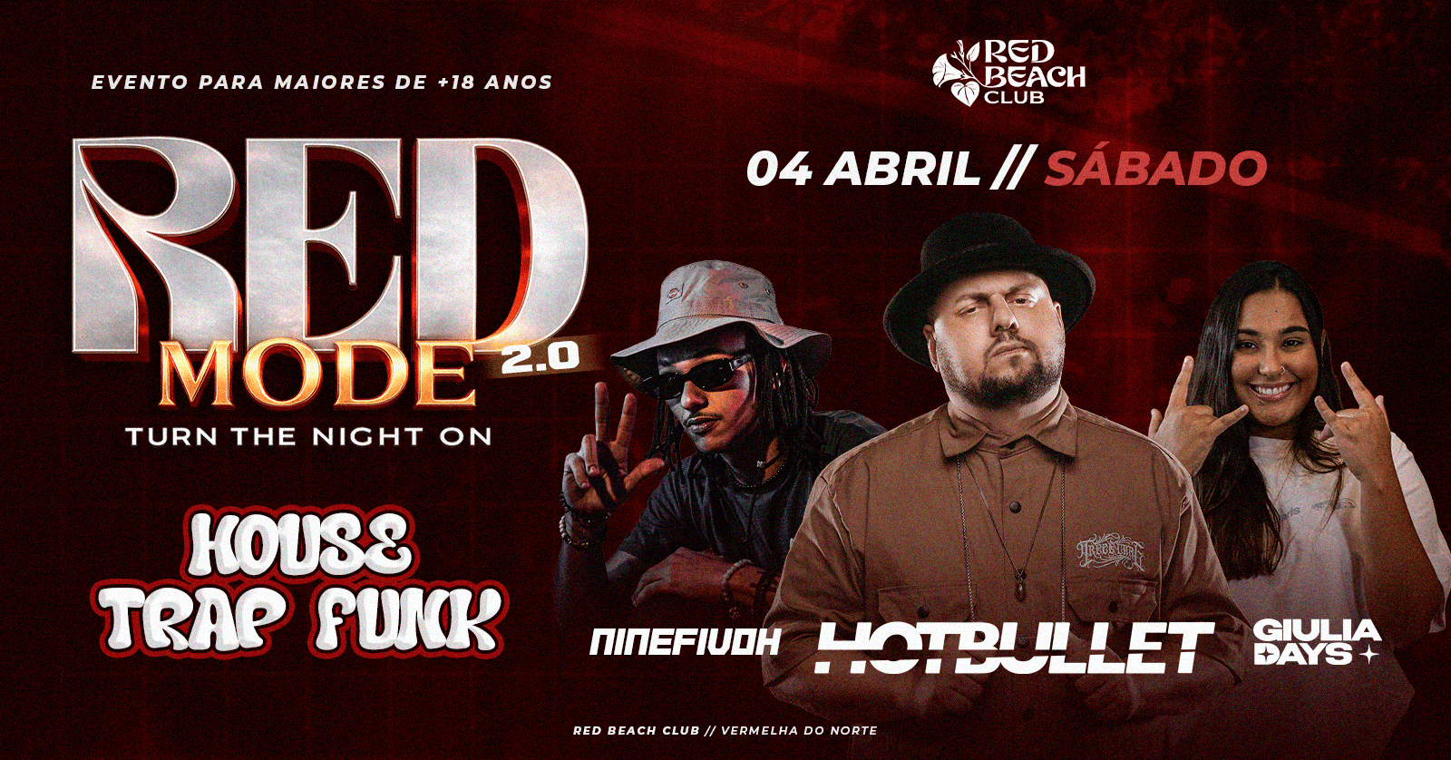 RED MODE 2.0 - Ubatuba, SP