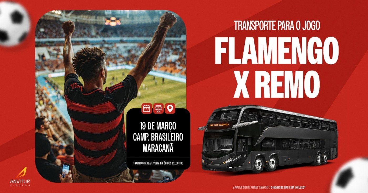 Transporte para Flamengo x Remo  19/03 | Campeonato Brasileiro | Maracanã