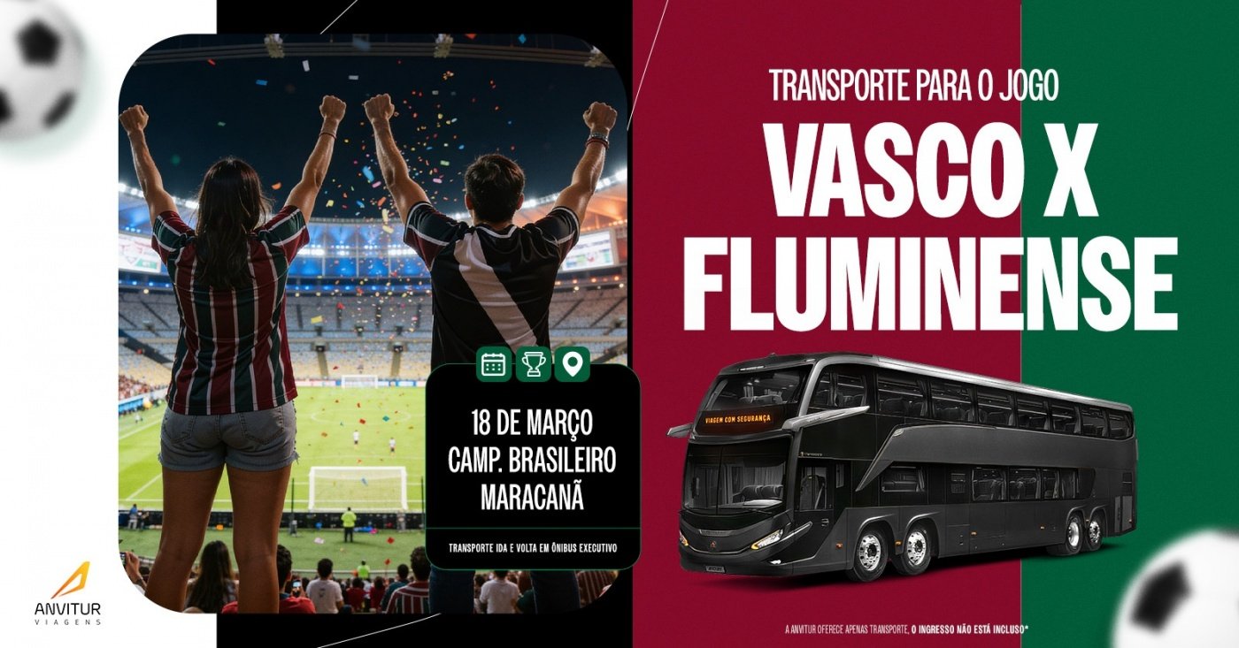Transporte para Vasco x Fluminense  18/03 | Campeonato Brasileiro | Maracanã