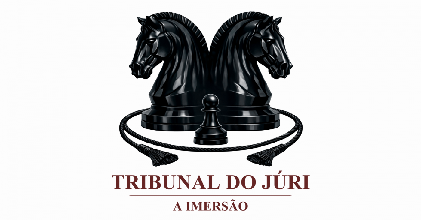 TRIBUNAL DO JÚRI - A IMERSÃO