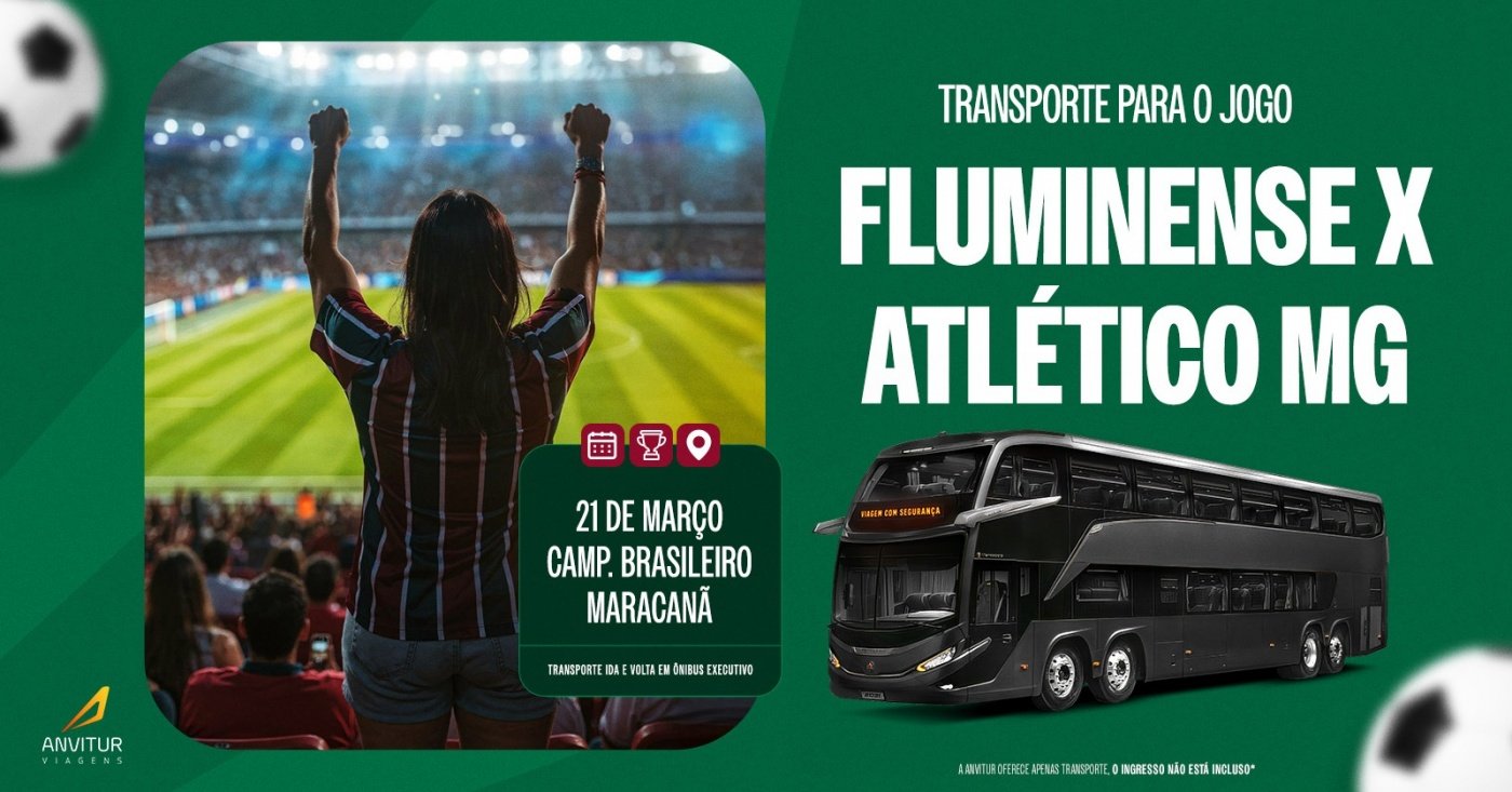 Transporte para Fluminense x Atlético-MG  21/03 | Campeonato Brasileiro | Maracanã