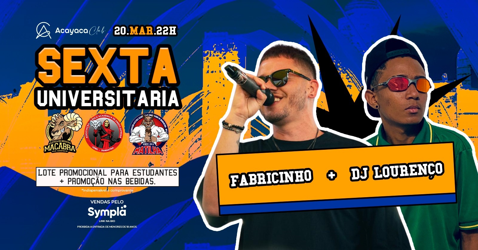 Sexta Universitária - Fabricinho + Dj Lourenço - Diamantina, MG