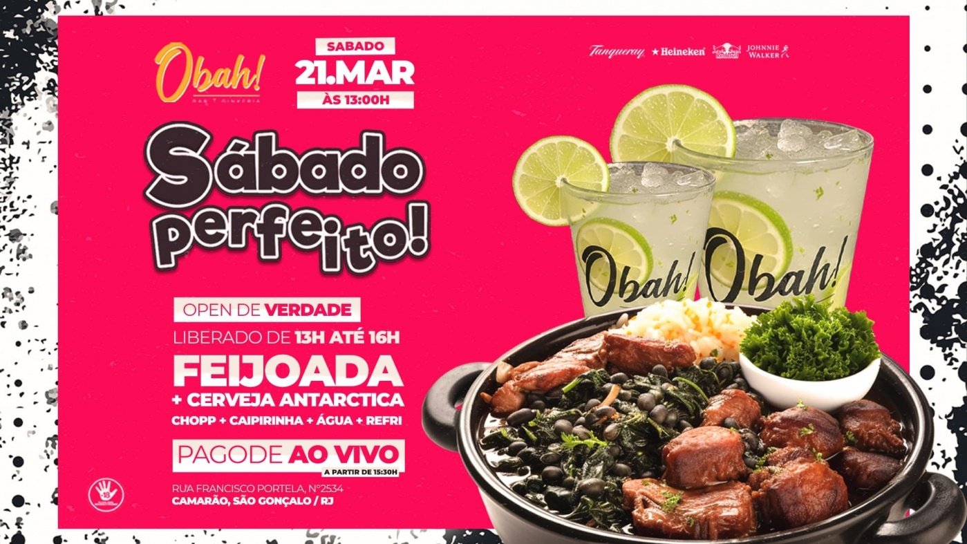 SÁBADO PERFEITO 21/03 | FEIJOADA | CERVEJA | PAGODE