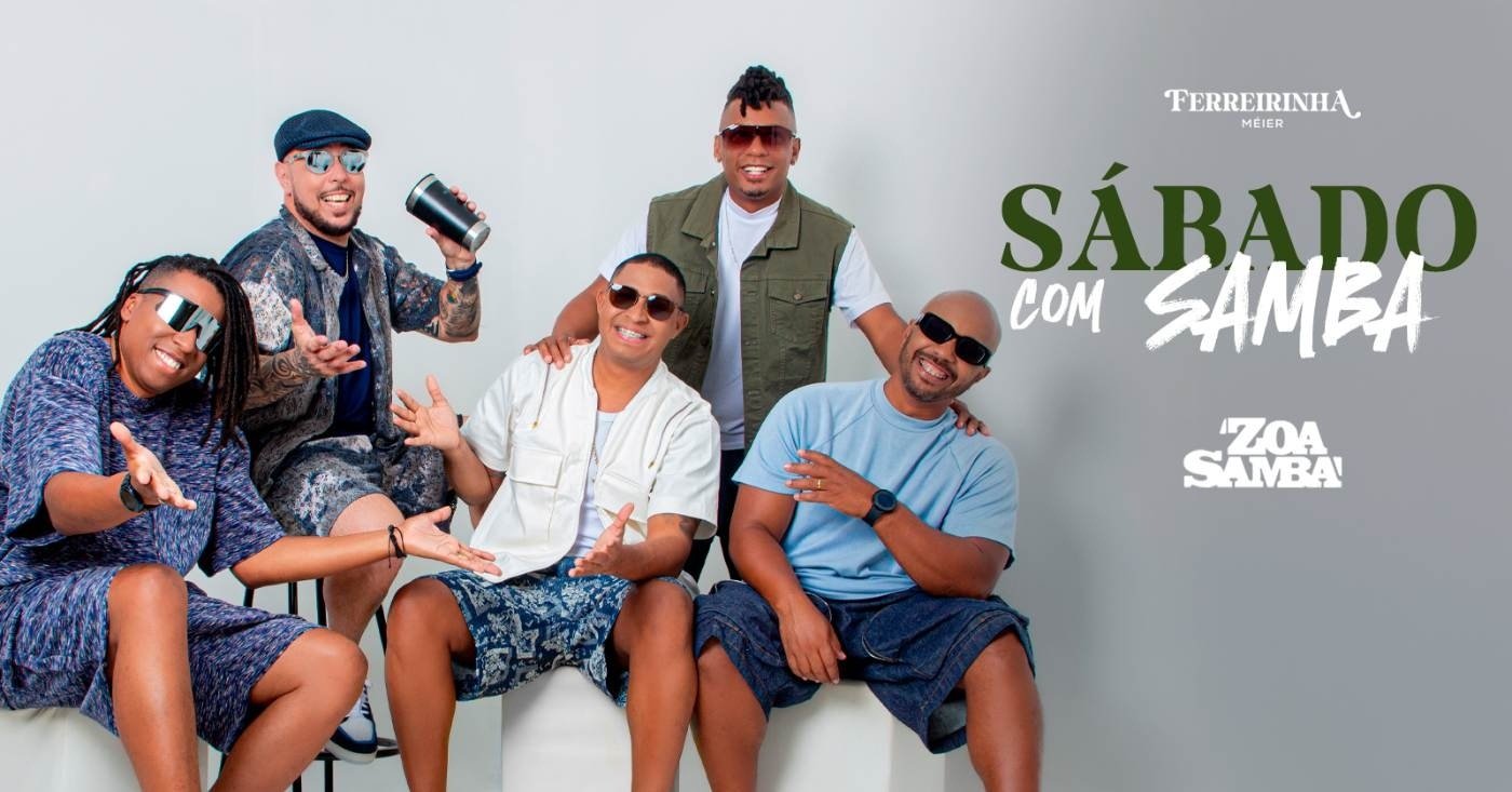 Ferreirinha Méier apresenta: Zoa Samba no Sábado 28/03