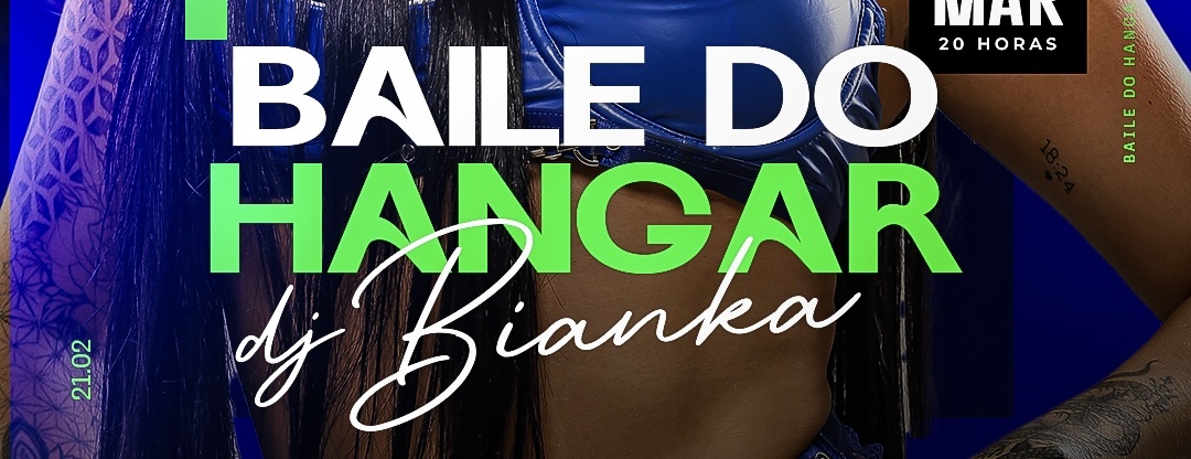 BAILE DO HANGAR | MC VITIN LC + DJ BIANKA | 21 DE MAR - 20H - Ribeirão das Neves, MG