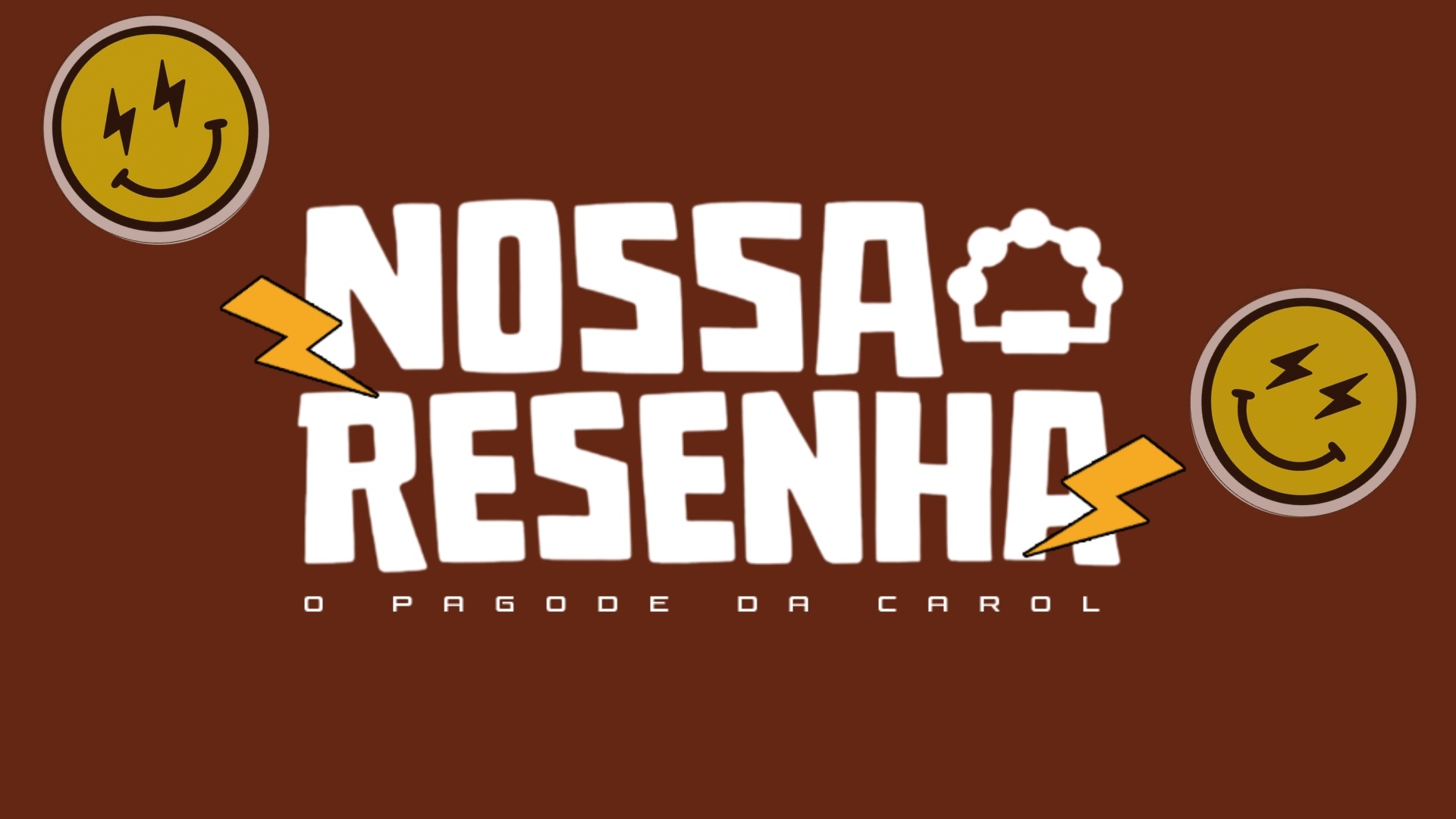 Nossa Resenha - O Pagode da Carol - Divinópolis, MG