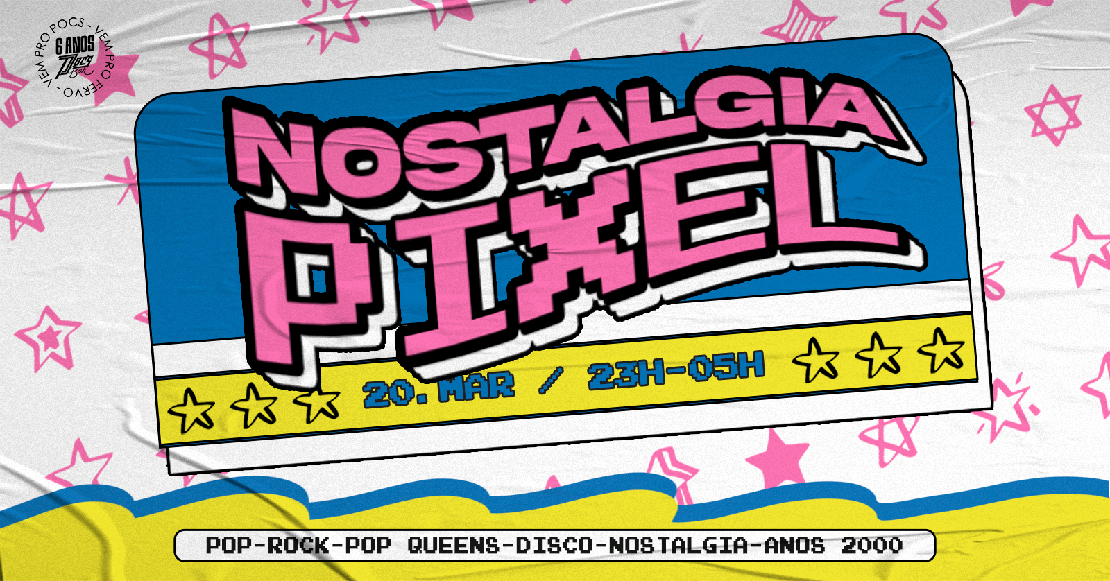 NOSTALGIA PIXEL 20/03 - Caruaru, PE