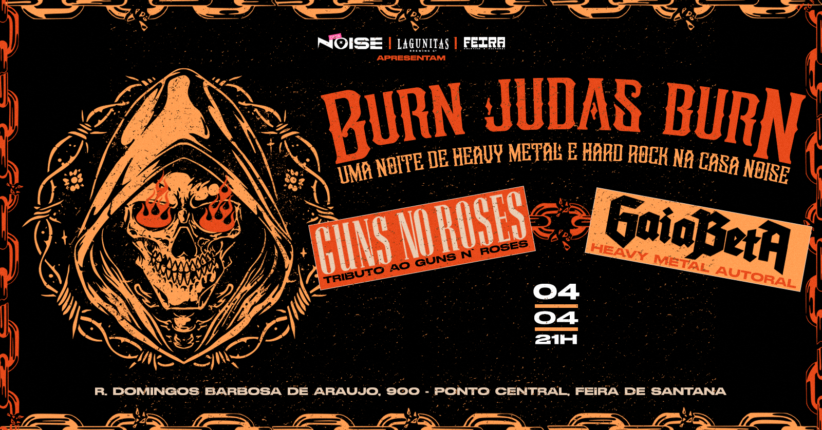 Burn Judas Burn | Guns no Roses e Gaiabeta - Feira de Santana, BA