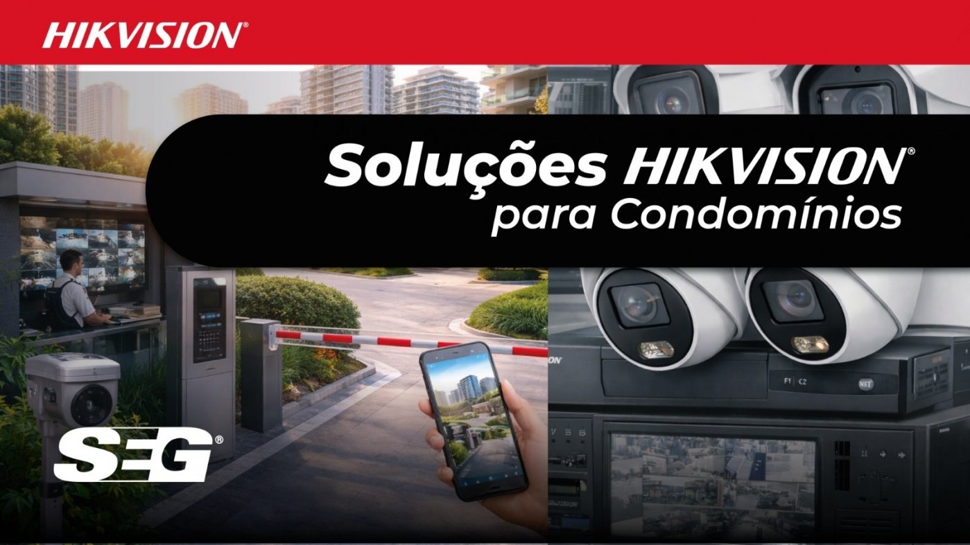Soluções HIKVISION para Condomínios.