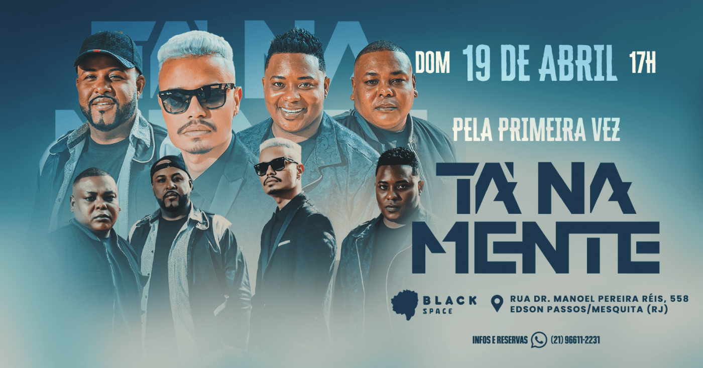 BLACK SPACE APRESENTA - TÁ NA MENTE