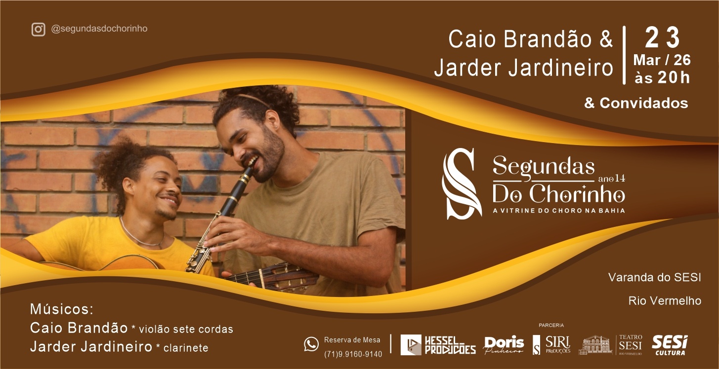 Duo Guiné do Vale retorna ao Segundas do Chorinho – Ano 14 - Salvador, BA