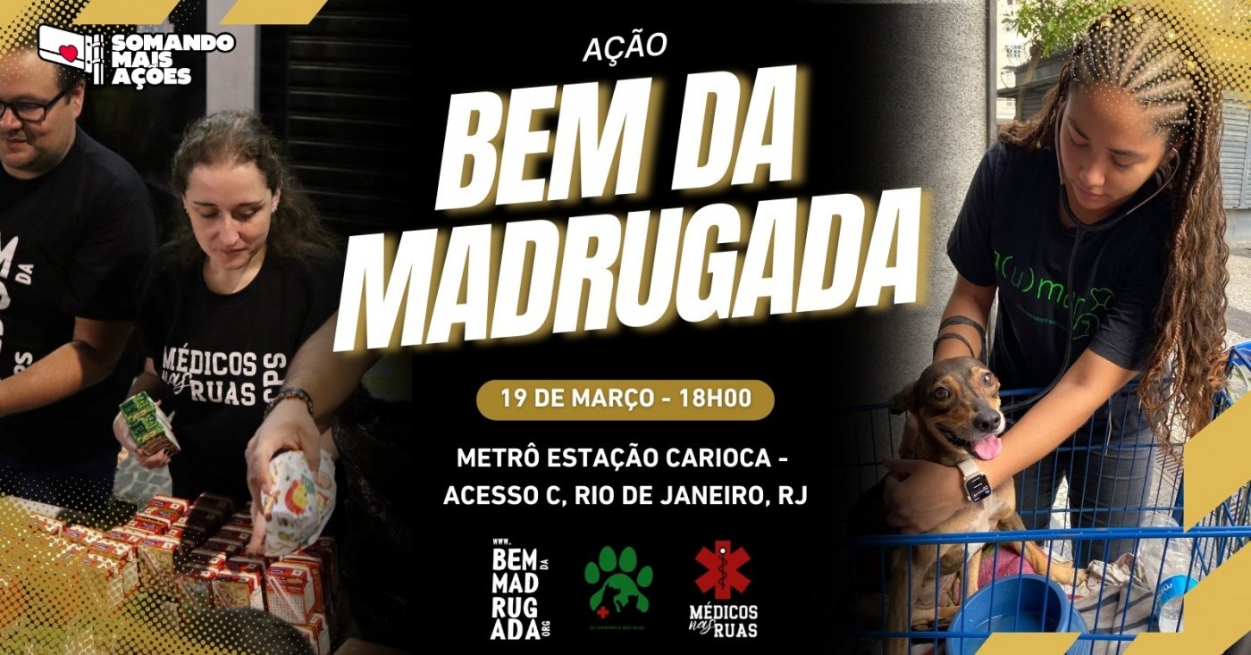 Bem da Madrugada Rio + MNR + VNR (19-03)