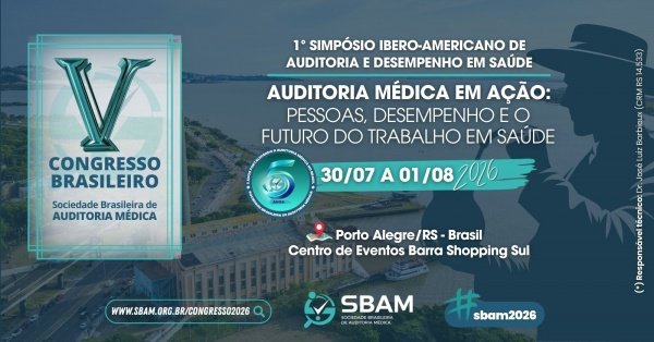 Imagem do evento 5º Congresso Brasileiro da Sociedade Brasileira de Auditoria Médica - SBAM