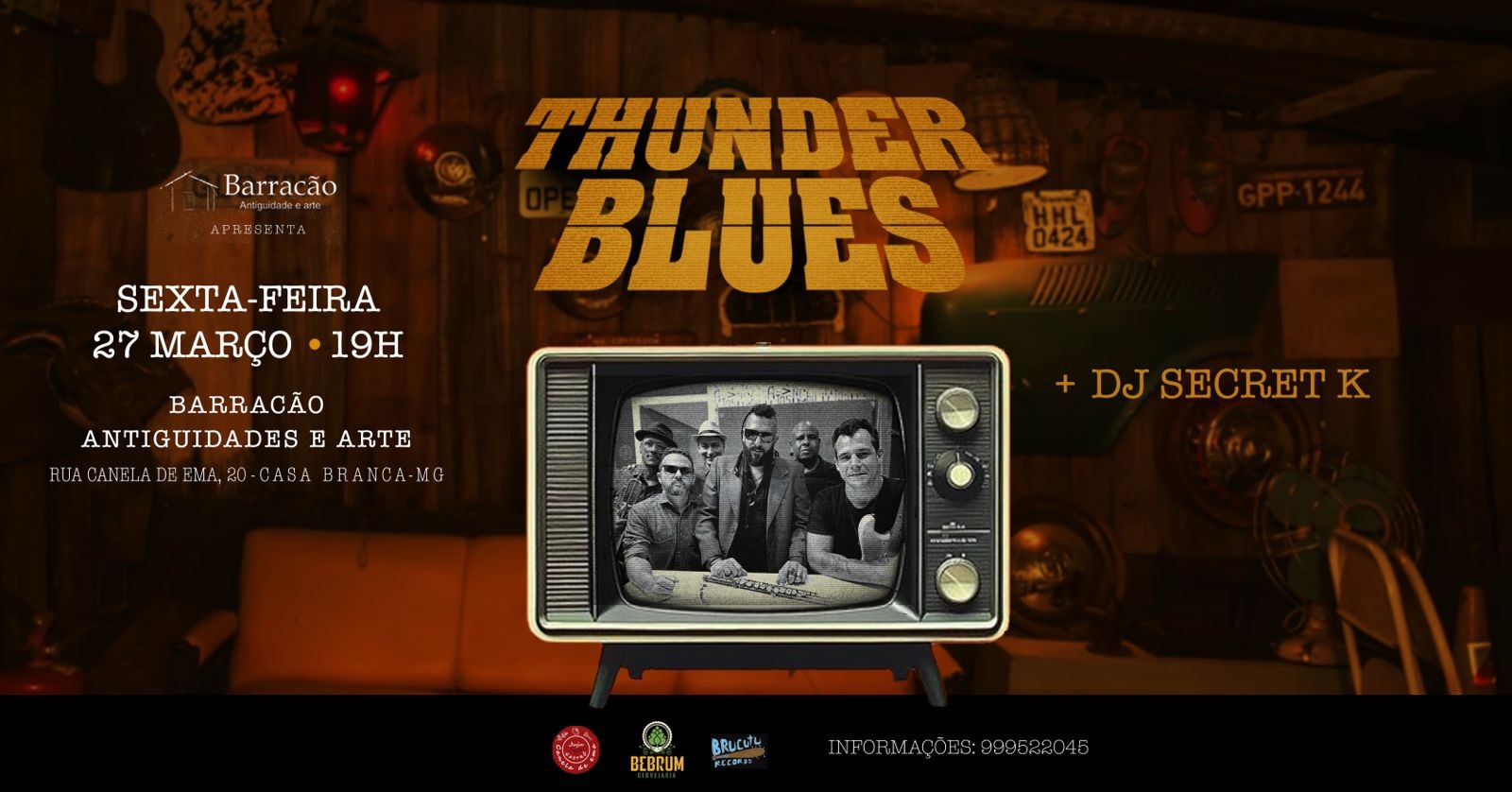 Thunder Blues no Barracão Antiguidades e Arte - Brumadinho, MG