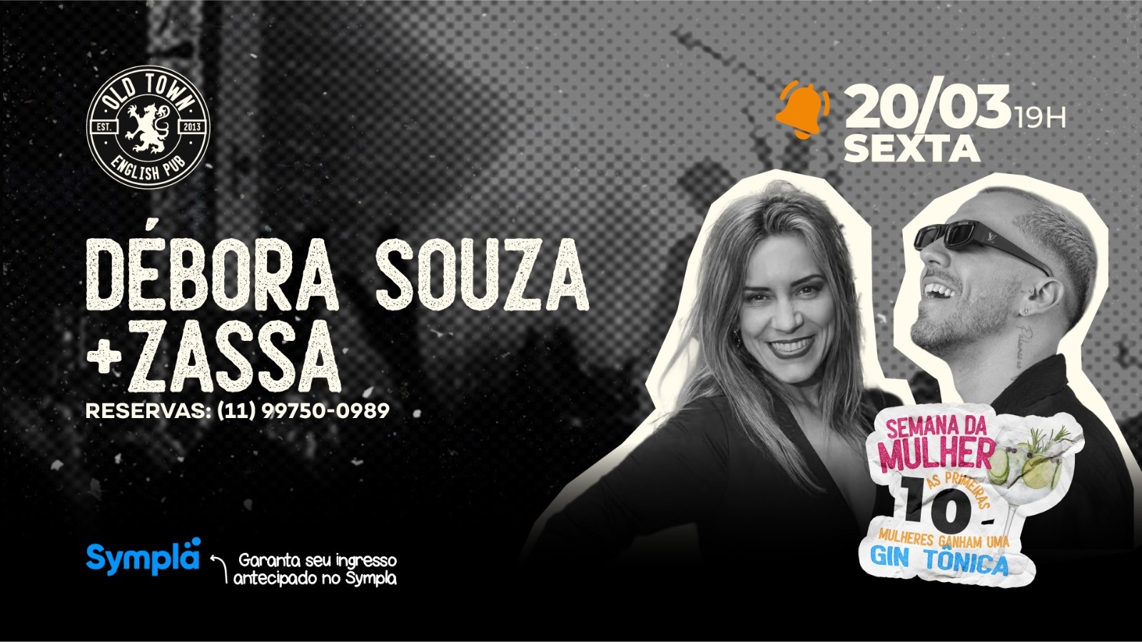 Débora Souza + Zassa no Old Town - Santo André, SP