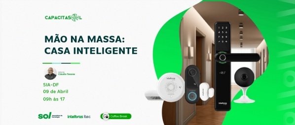 Imagem do evento Mão na Massa - Casa Inteligente - SIA