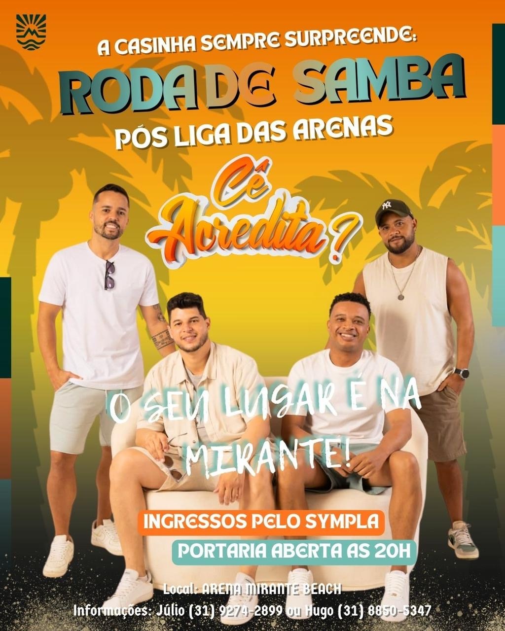 RODA DE SAMBA COM CÊ ACREDITA? - Itabira, MG