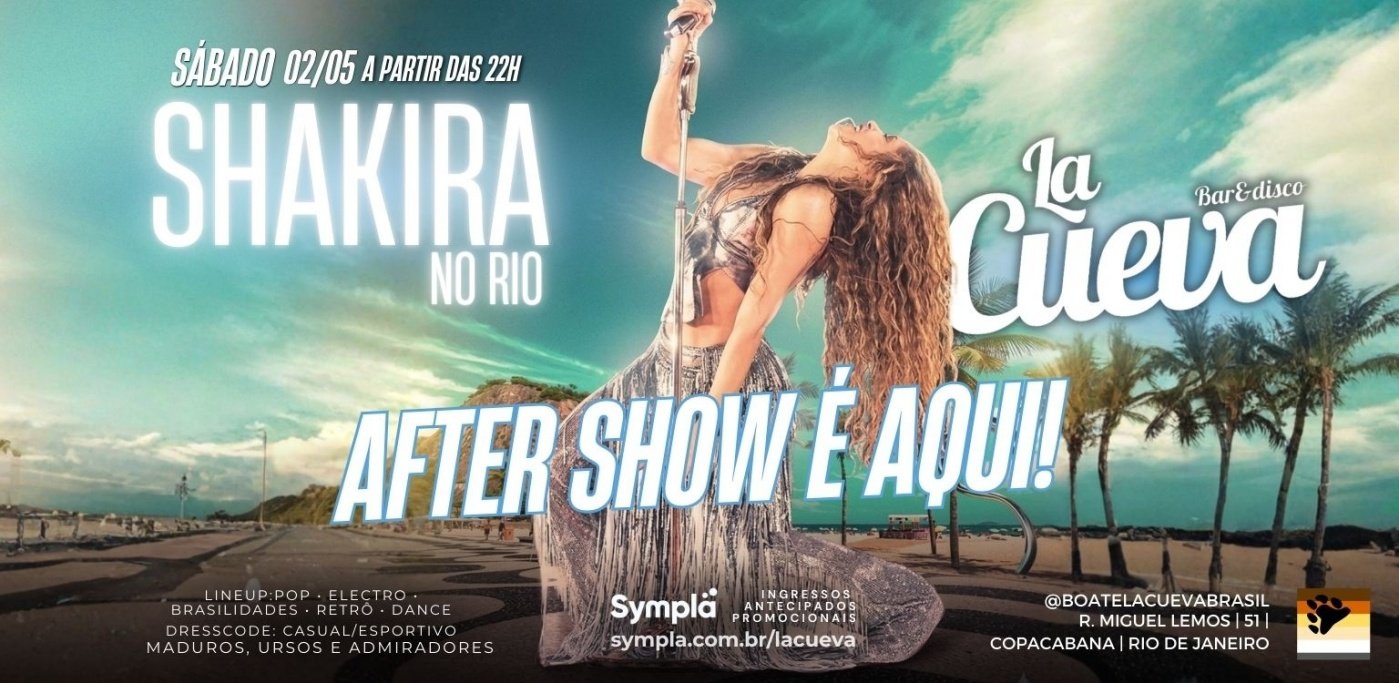 AFTER DO SHOW DA SHAKIRA NO RIO