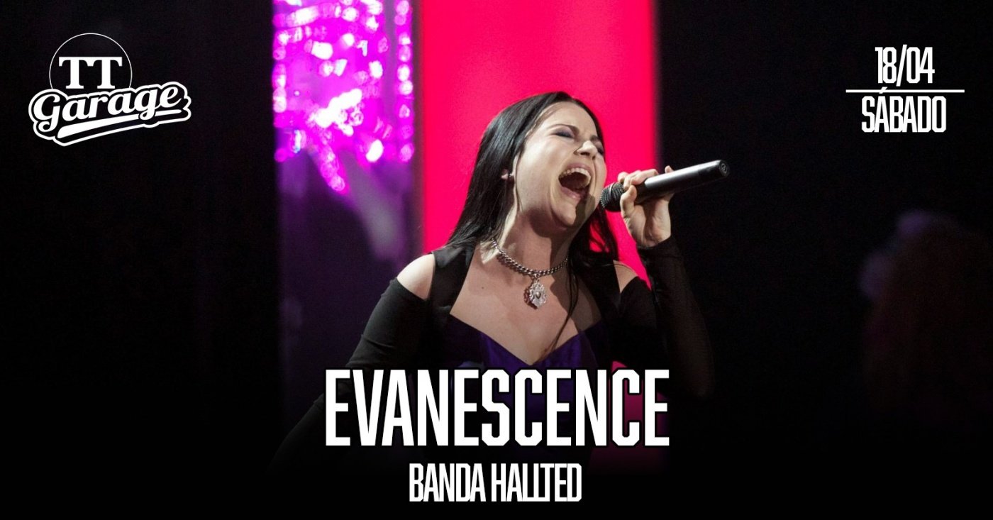 Tributo Evanescence - Sábado - 18/04