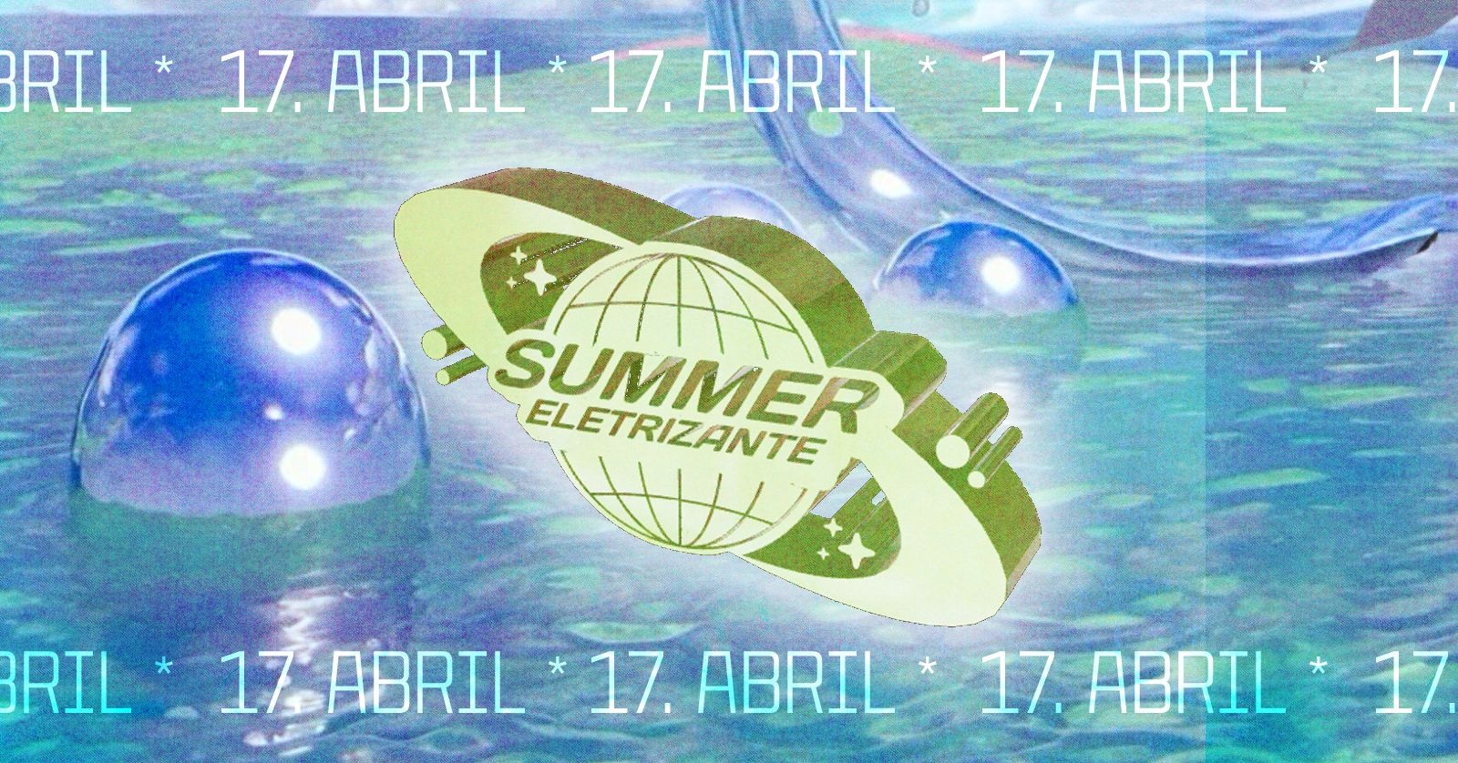 SUMMER ELETRIZANTE | 17/ABR - Manaus, AM