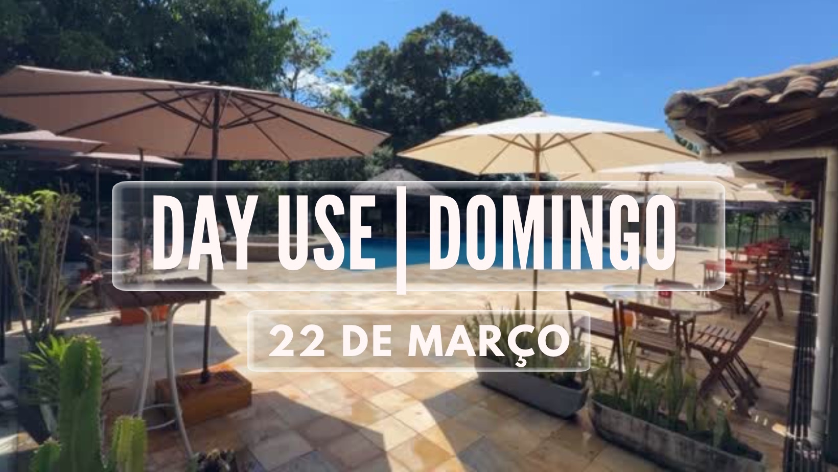 Day Use Domingo 22 de Março de 2026. - Ribeirão das Neves, MG
