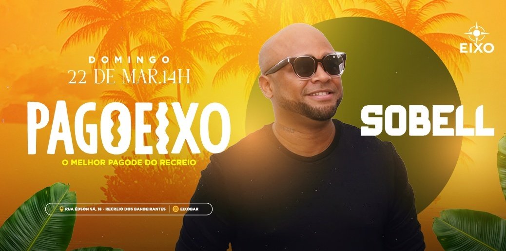 PAGOEIXO: SOBELL + TRANSMISSÃO AO VIVO BRASILEIRÃO