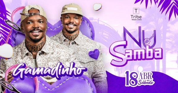 Imagem do evento NU SAMBA | GAMADINHO | ARENA GRAN HALL