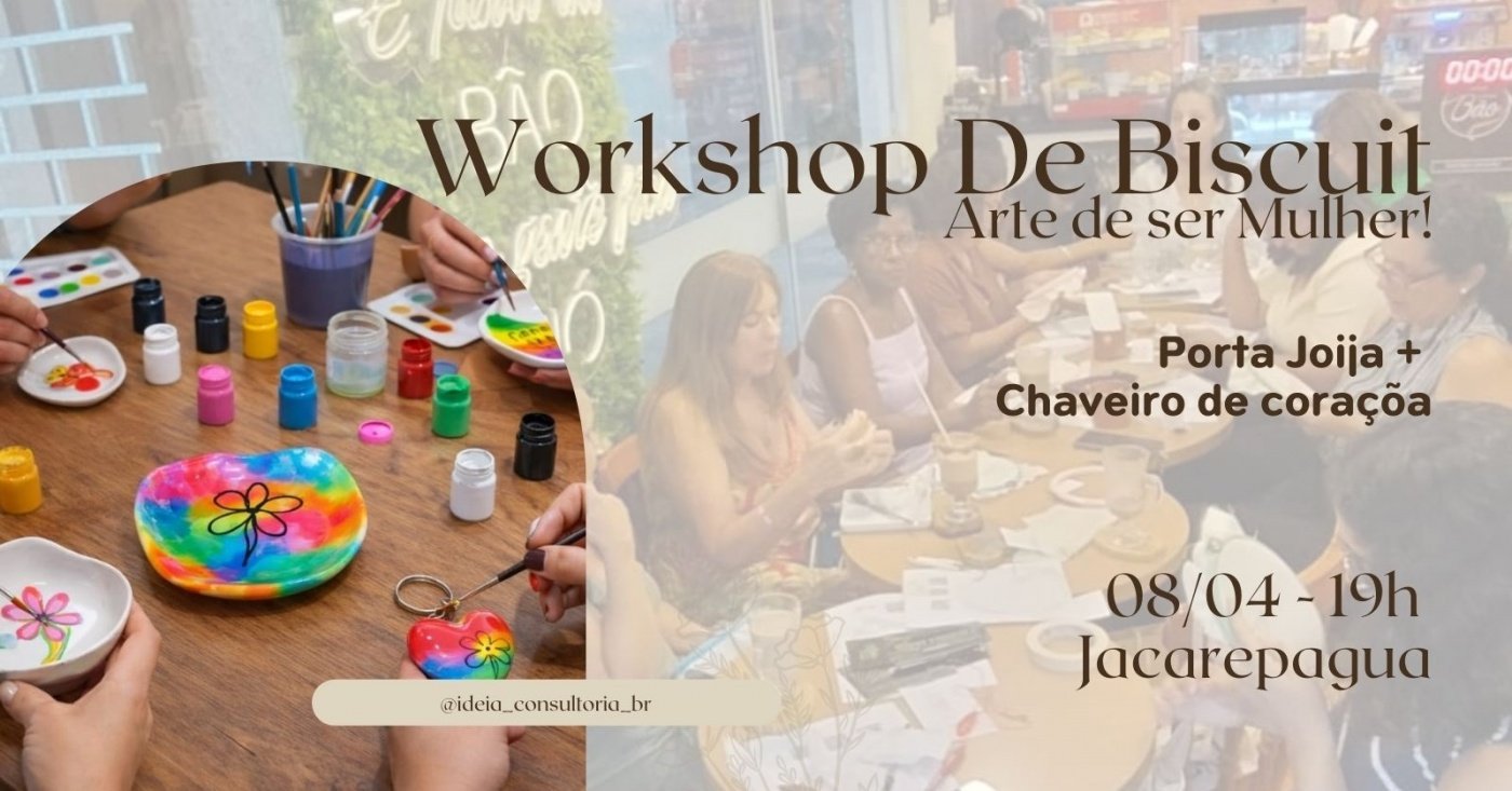 Workshop Biscuit - Arte de ser mulher