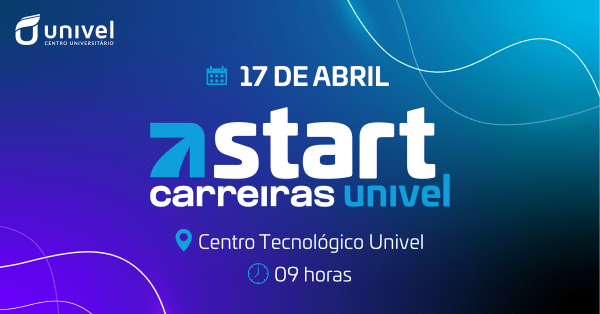 Imagem do evento Start - Carreiras Univel