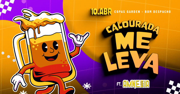 Imagem do evento CALOURADA ME LEVA Ft. AMNESIA