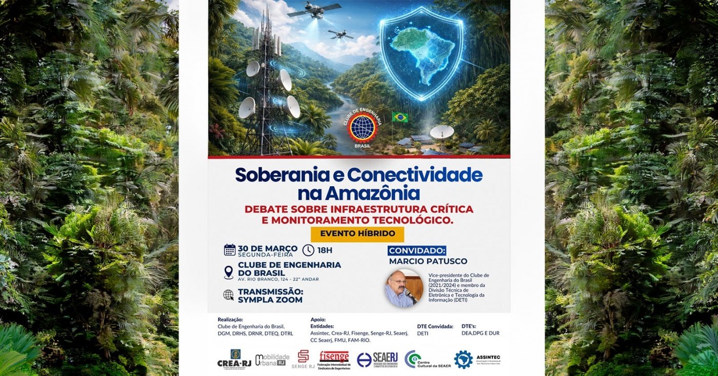 Seminário infraestrutura de telecomunicações e soberania na Amazônia ...