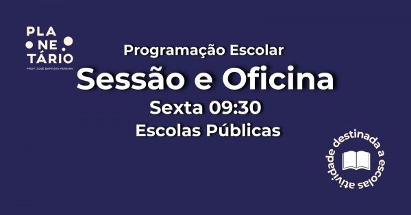 Imagem do evento Sessão e Oficina - Escolas Públicas 08/05 - 9h30