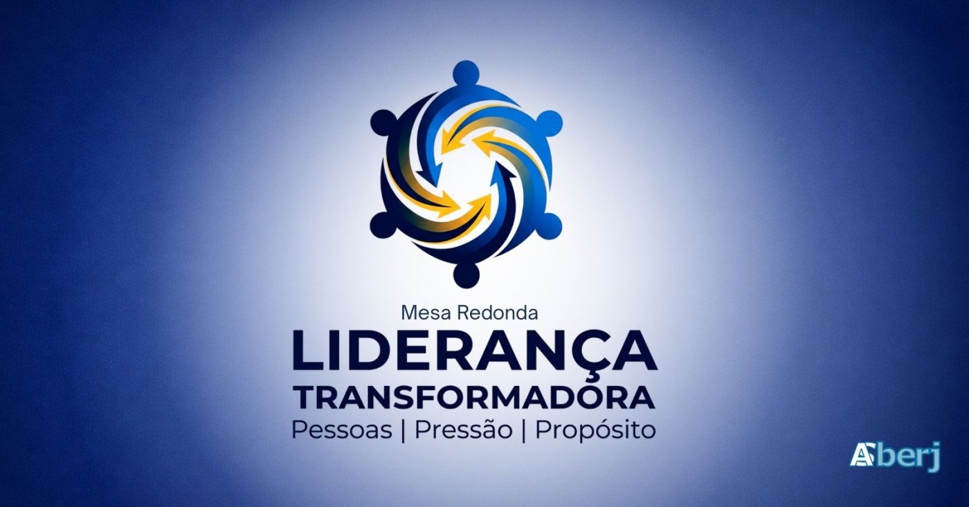 Mesa Redonda Liderança Transformadora: Desafios e Práticas