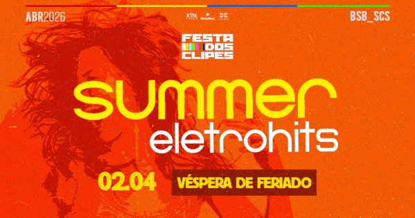 Imagem do evento FESTA DOS CLIPES - SUMMER ELETRO HITS - VÉSPERA DE FERIADO