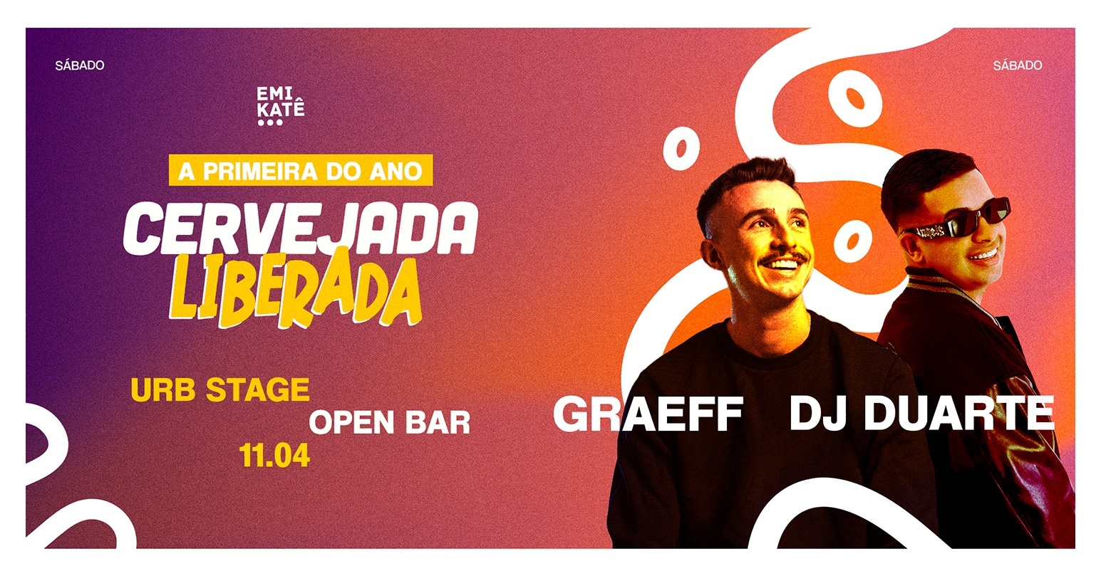 CERVEJADA LIBERADA COM GRAEFF E DJ DUARTE  // 11.04.2026 - SÁBADO // URB STAGE - Porto Alegre, RS