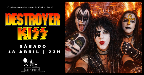 Imagem do evento DESTROYER KISS COVER- República Bar
