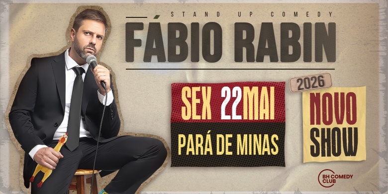 Fábio Rabin em Pará de Minas - Comédia Stand Up: Novo Show 2026