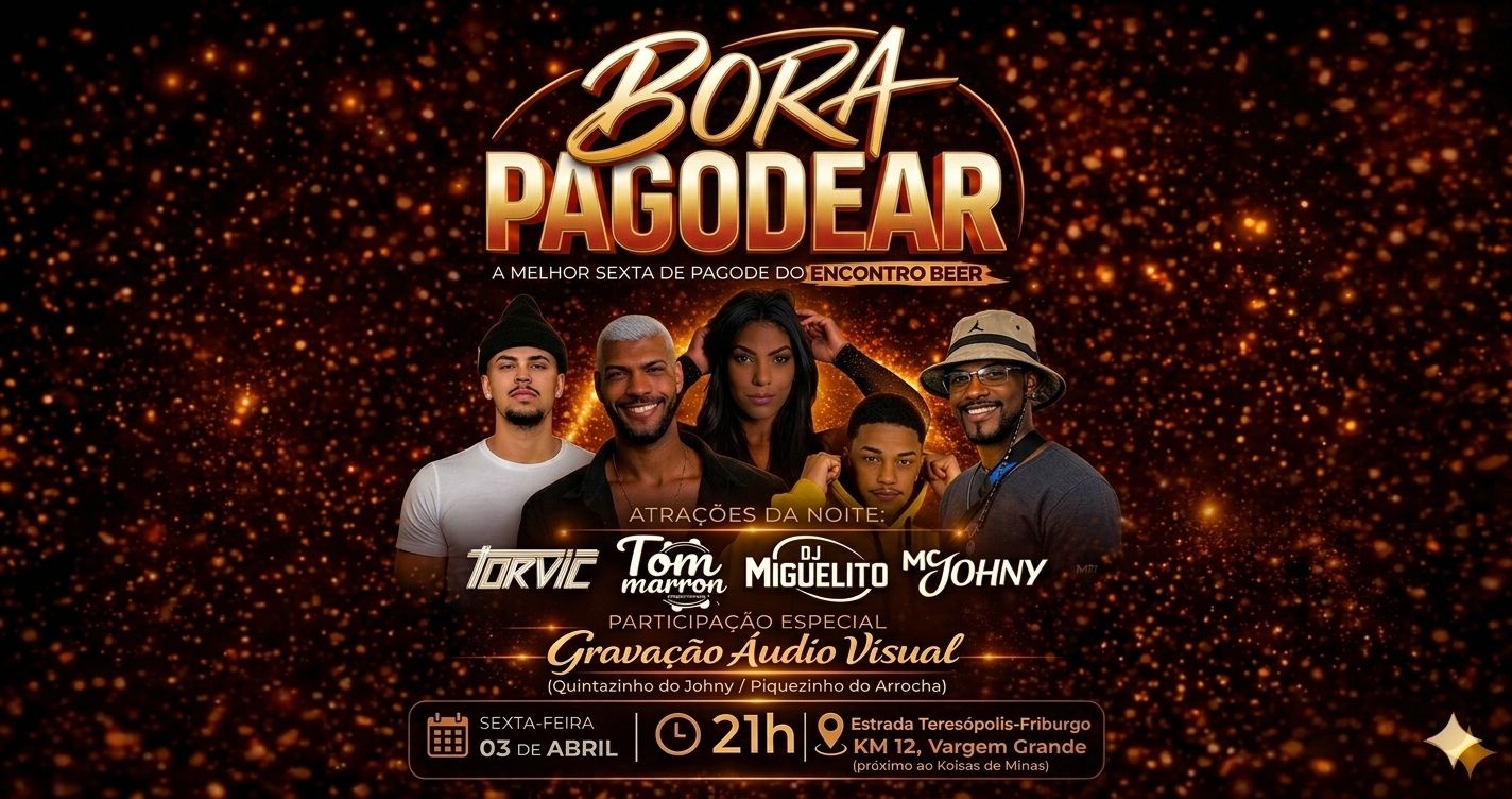 Bora Pagodear e Funkear - Teresópolis, RJ